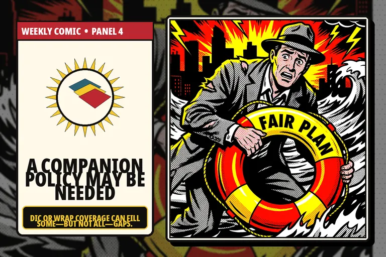 Comic-style layered FAIR Plan and companion insurance policies.